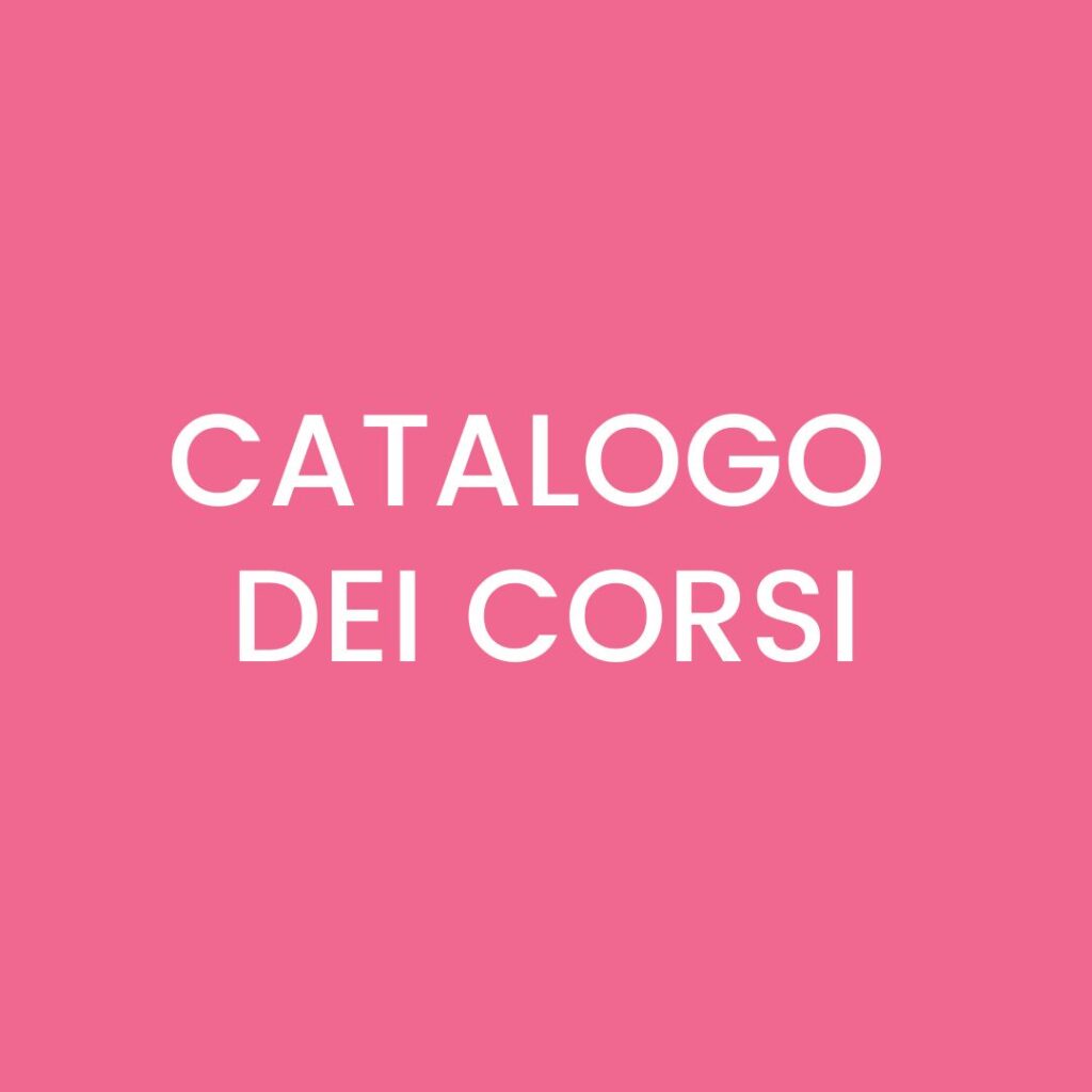 CATALOGO DEI CORSI